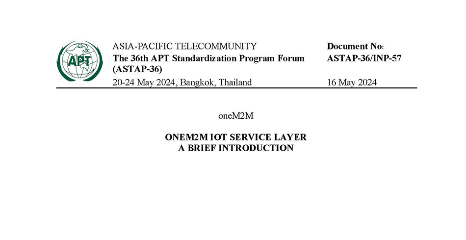oneM2M Introduction for Asia-Pacific Telecommunity