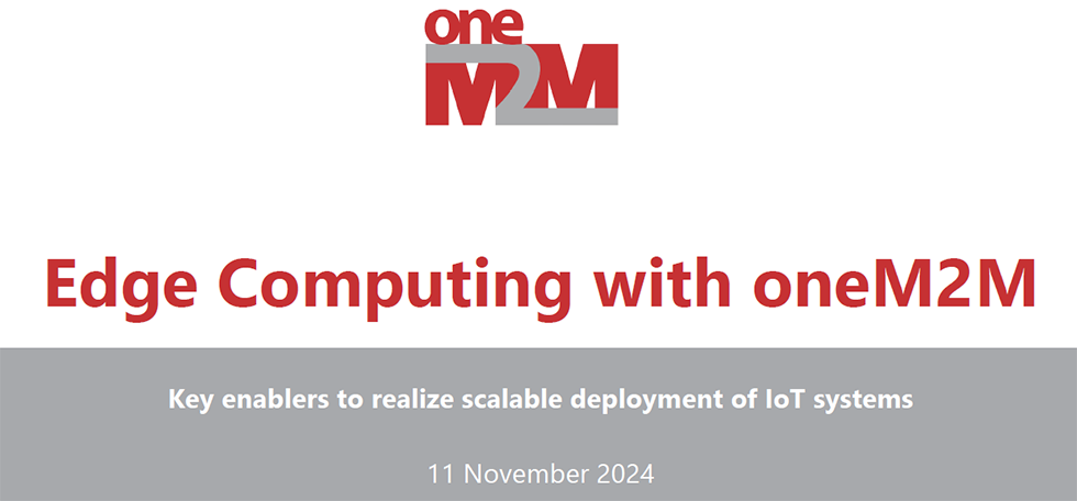 Edge Computing with oneM2M