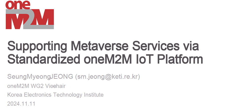 Supporting Metaverse Services via a Standardized oneM2M IoT Platform