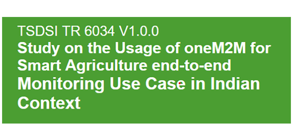 oneM2M for Smart Agriculture in the Indian Context